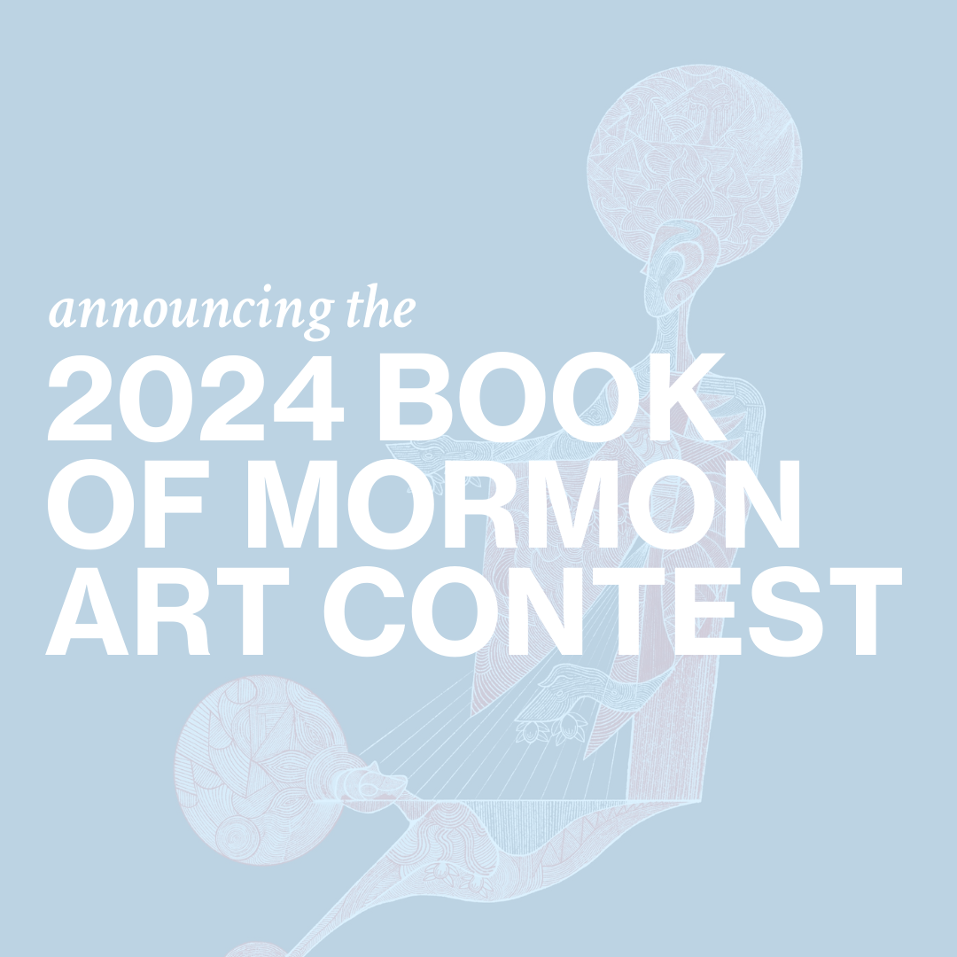 2024 Book of Mormon Art Contest - Book of Mormon Art Catalog